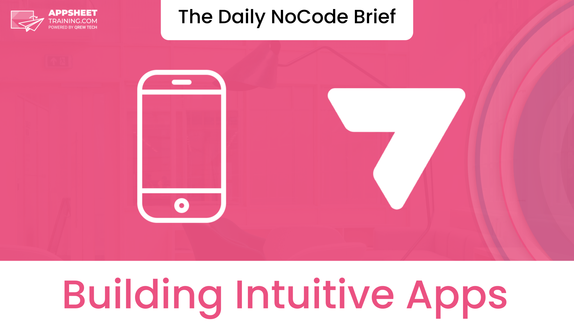 Designing user friendly interfaces with appsheet